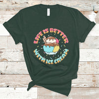 Funny Ice Cream T Shirt Life Is Better With Ice Cream TS05 - Wonder Print Shop