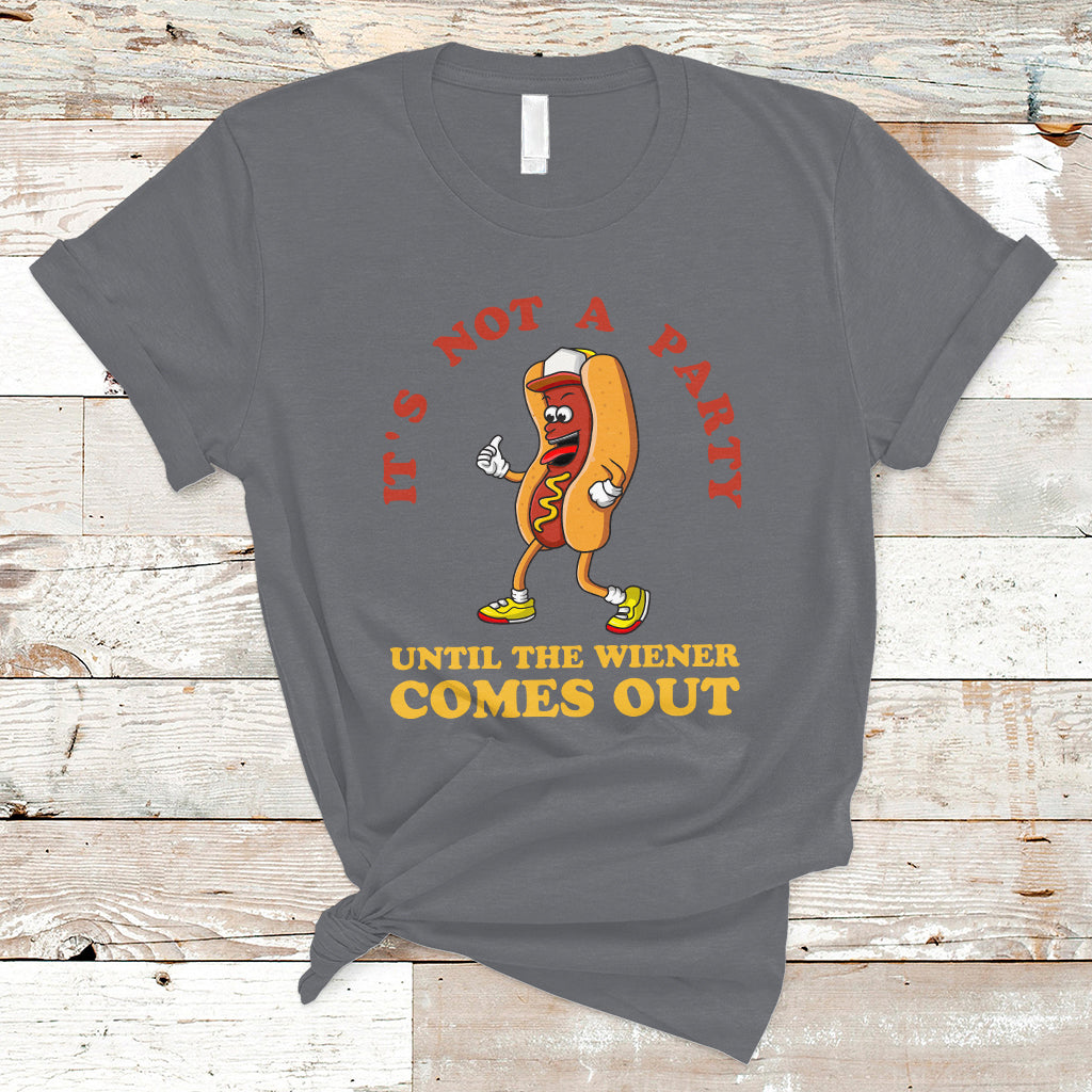 Hot Dog Lover T Shirt It's Not A Party Until The Wiener Comes Out TS05 - Wonder Print Shop