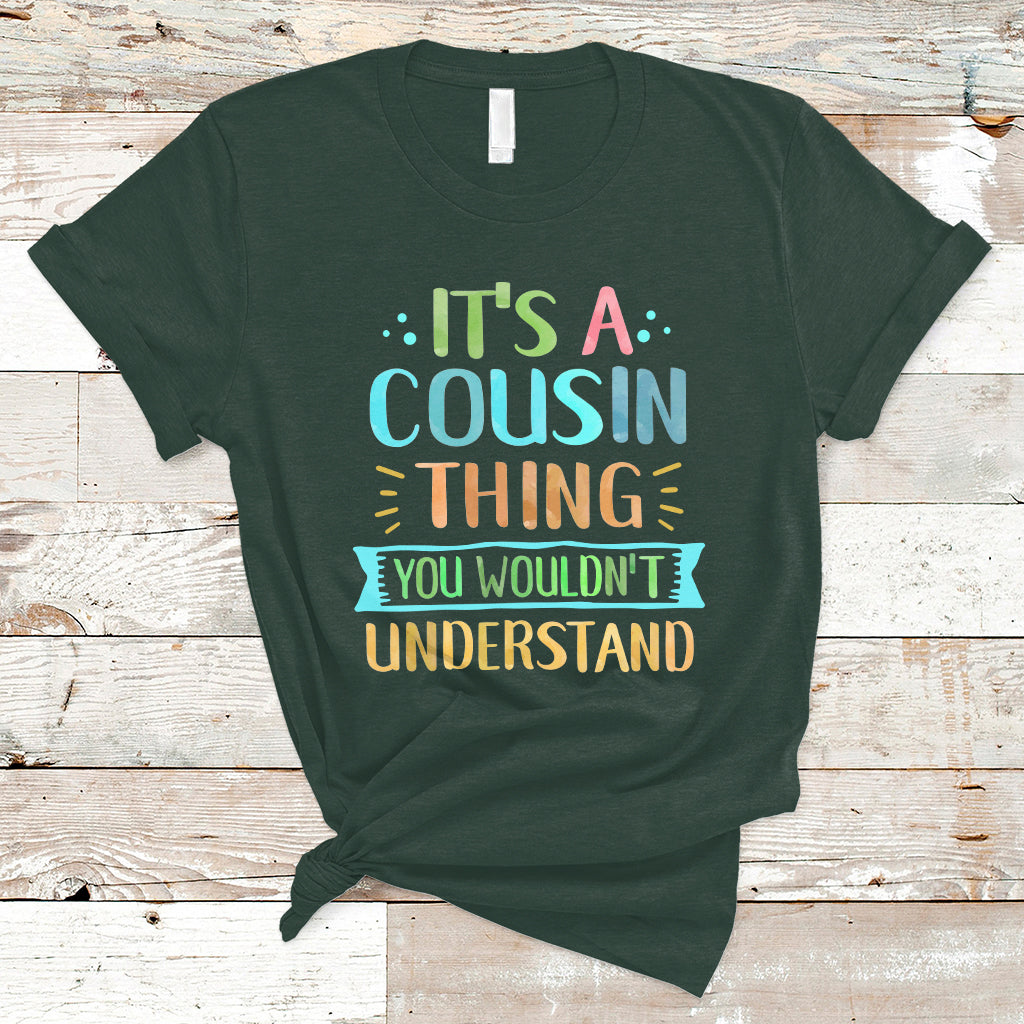 Cousin Day 2023 T Shirt It's A Cousin Thing You Wouldn't Understand TS05 - Wonder Print Shop