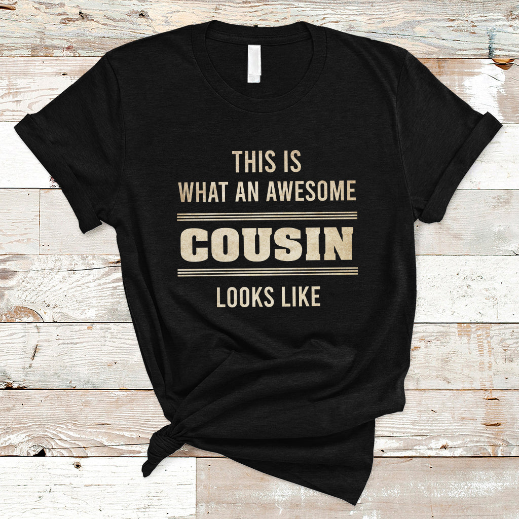Cousin Day 2023 T Shirt This Is What An Awesome Cousin Looks Like TS05 - Wonder Print Shop