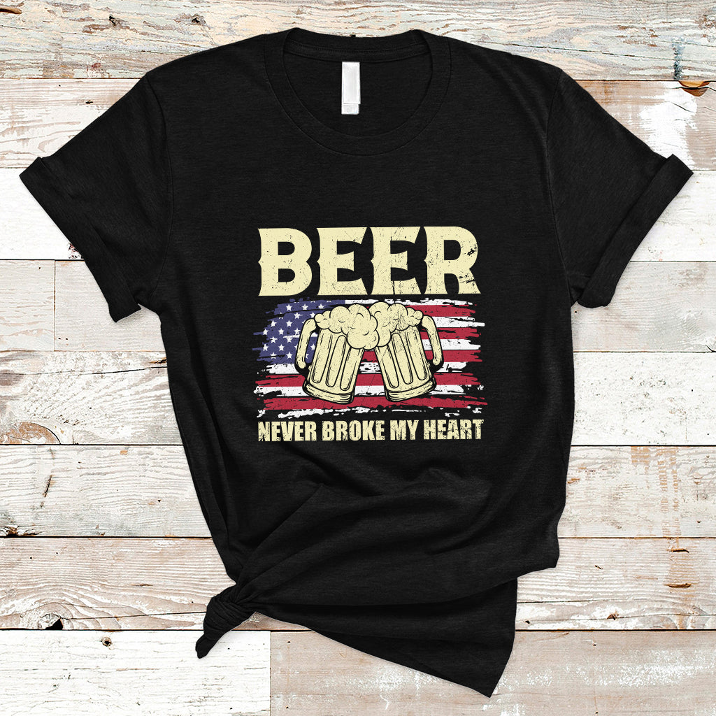 Beer Lover T Shirt Beer Never Broke My Heart, Funny Drinking, 4th Of July TS05 - Wonder Print Shop
