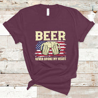 Beer Lover T Shirt Beer Never Broke My Heart, Funny Drinking, 4th Of July TS05 - Wonder Print Shop