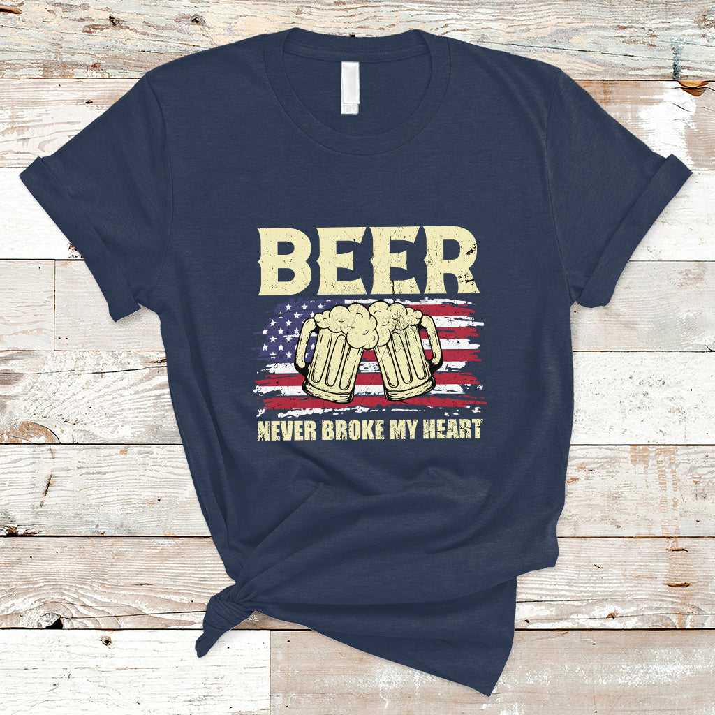 Beer Lover T Shirt Beer Never Broke My Heart, Funny Drinking, 4th Of July TS05 - Wonder Print Shop