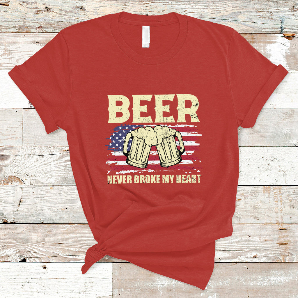 Beer Lover T Shirt Beer Never Broke My Heart, Funny Drinking, 4th Of July TS05 - Wonder Print Shop