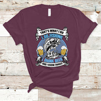 Beer Lover T Shirt That's What I Do I Go Fishing And I Drink Beer, Funny Drinking TS05 - Wonder Print Shop