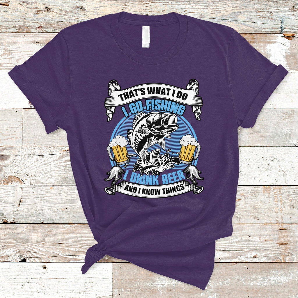 Beer Lover T Shirt That's What I Do I Go Fishing And I Drink Beer, Funny Drinking TS05 - Wonder Print Shop