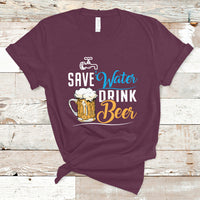 Beer Lover T Shirt Save Water Drink Beer, Funny Drinking Beer TS05 - Wonder Print Shop