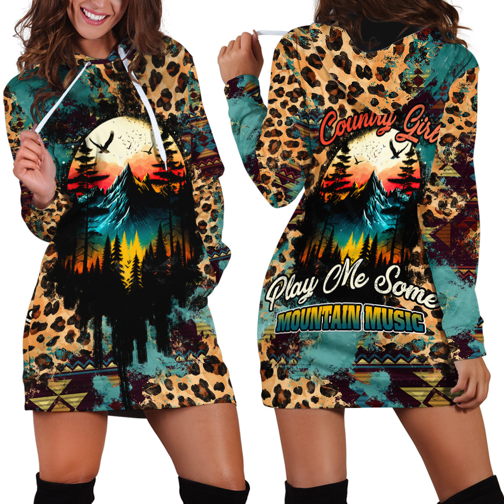 Country Girl Hoodie Dress Play Me Some Mountain Music with Leoppard Pattern TS07 - Wonder Print Shop