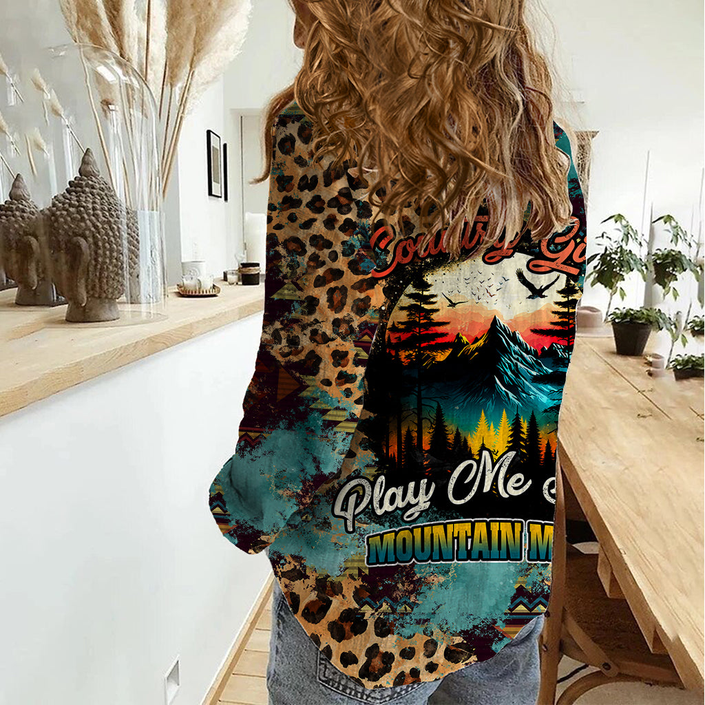 Country Girl Women Casual Shirt Play Me Some Mountain Music with Leoppard Pattern TS07 - Wonder Print Shop