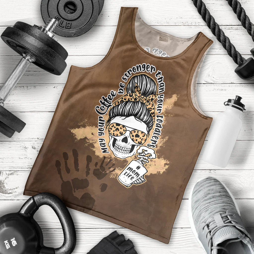 momlife-men-tank-top-may-your-coffee-be-stronger-than-your-toddler