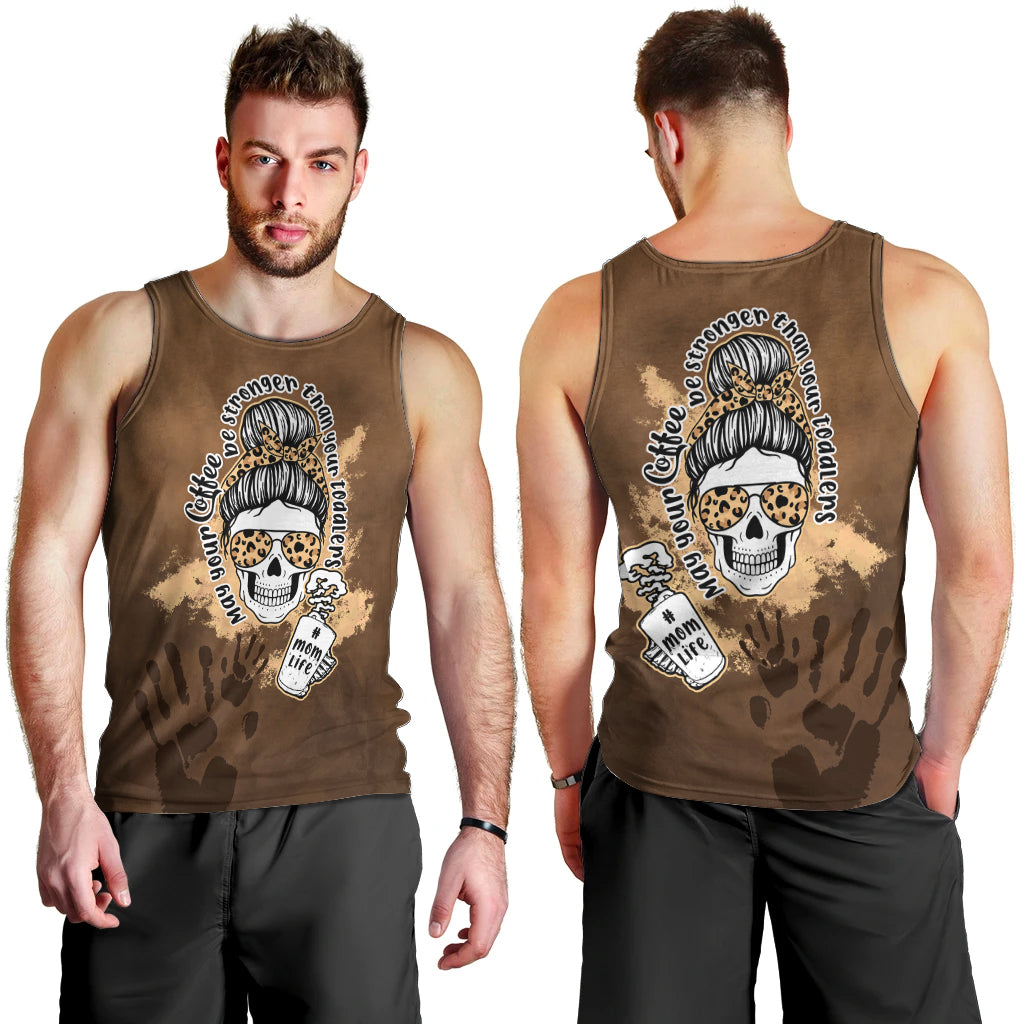 momlife-men-tank-top-may-your-coffee-be-stronger-than-your-toddler