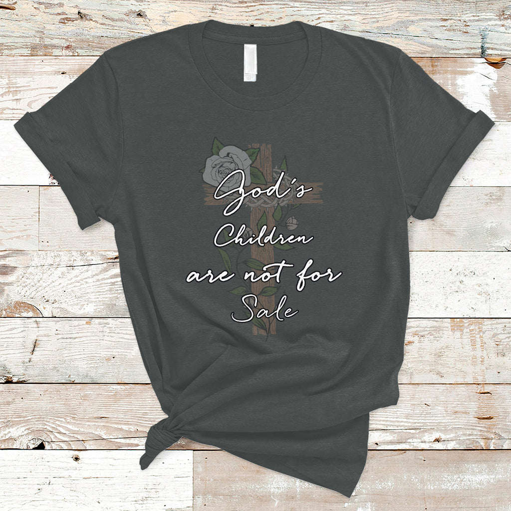 Human Trafficking T Shirt God's Children Are Not For Sale T Shirt, Christian Religious Tee, God Cross Human Rights TS08 - Wonder Print Shop