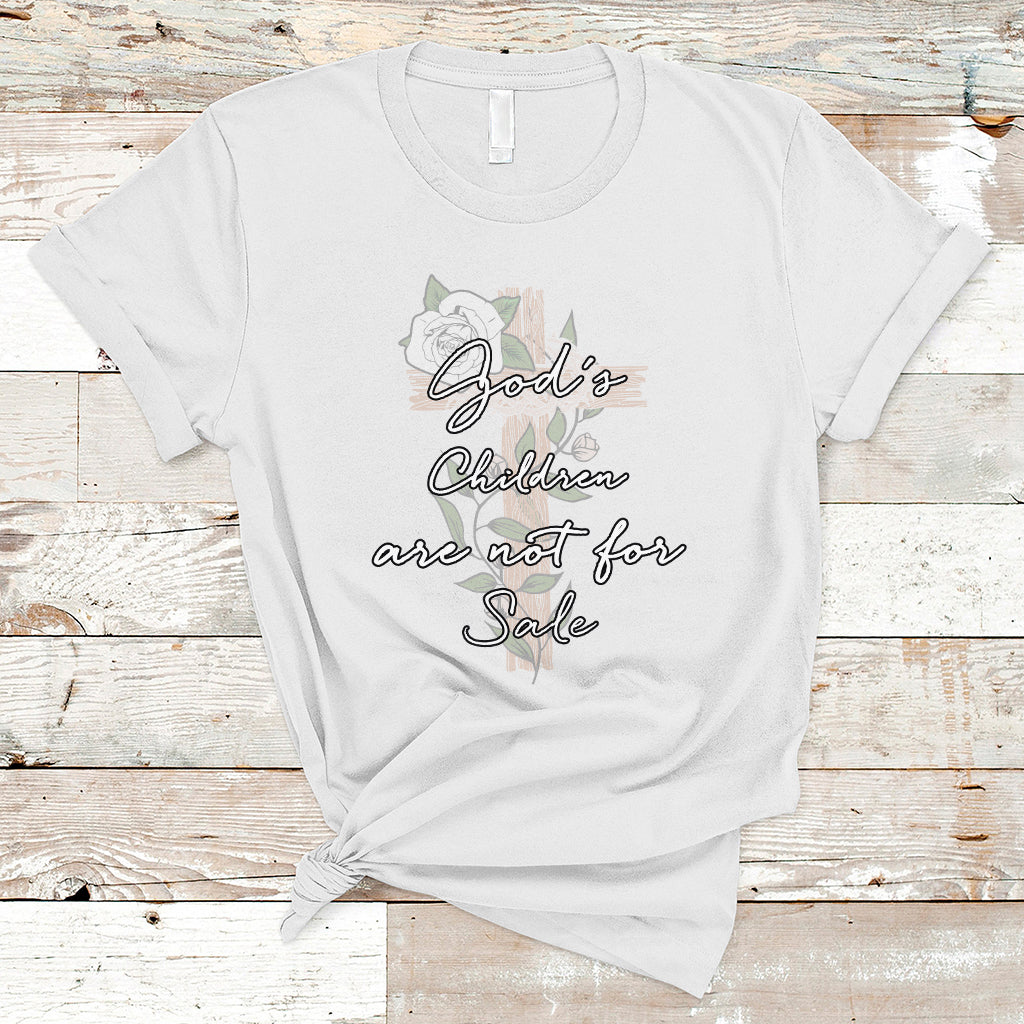 Human Trafficking T Shirt God's Children Are Not For Sale T Shirt, Christian Religious Tee, God Cross Human Rights TS08 - Wonder Print Shop