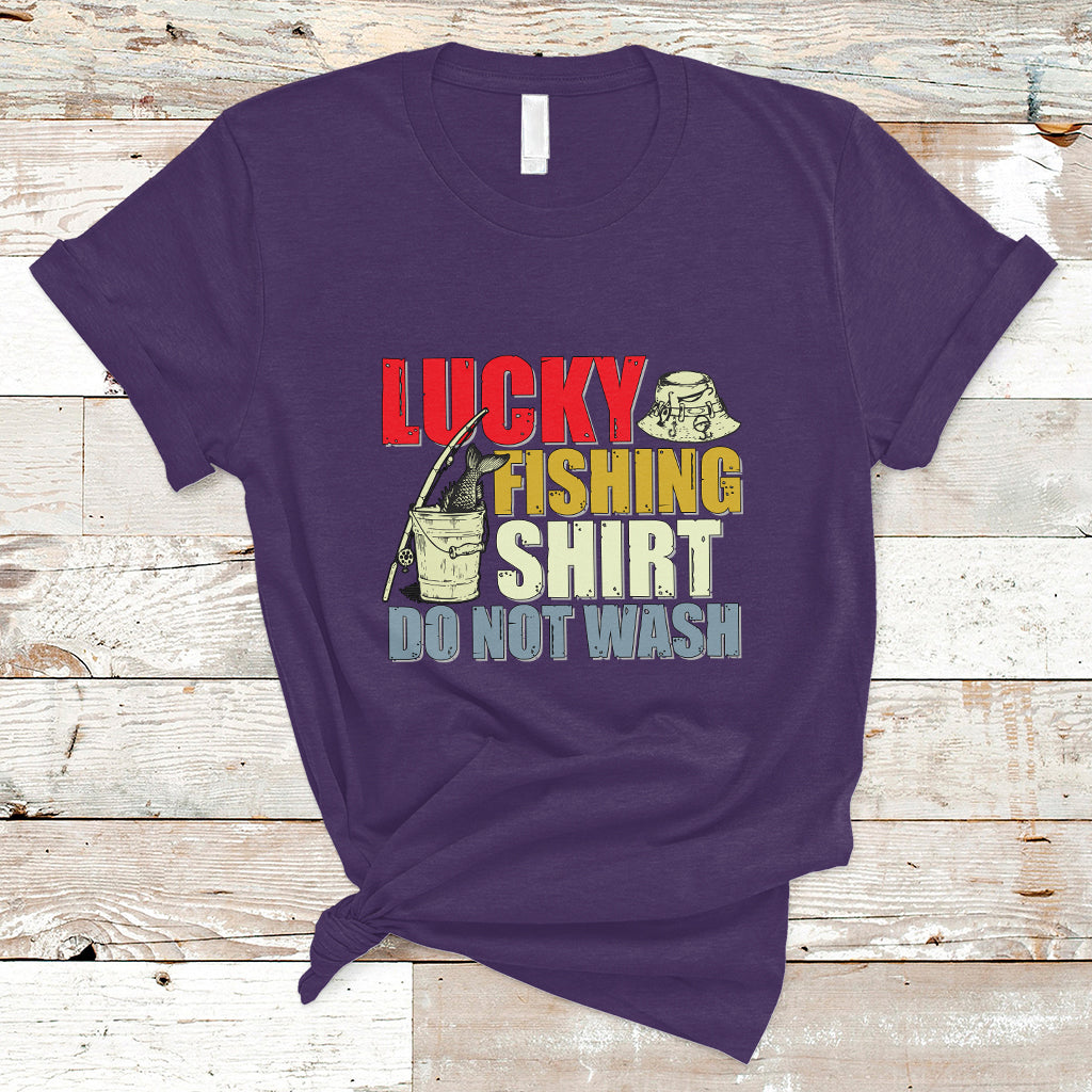 Fishing T Shirt Lucky Fishing Shirt Do Not Wash Shirt, Vintage Fish Lover Tee, Dad Birthday Gift, Sportsmens For Fishing TS08 - Wonder Print Shop