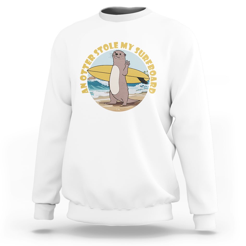 Otter 841 Sweatshirt An Otter Stole My Surfboard Tee, Meme Otter Team 841 Shirt, Otter From California Outfit, Surfboard Stealing Sea Otter TS08 - Wonder Print Shop