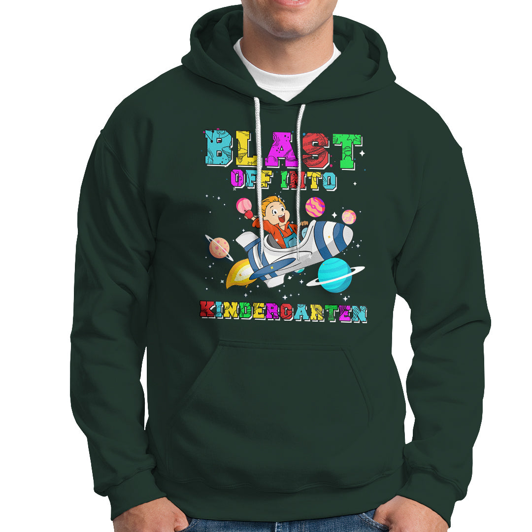 Back to school Hoodie Blast Off Into Kindergarten Shirt, Spaceship Welcomeback To School Tee, School Gift Casual Tee, First Day of School TS08 - Wonder Print Shop