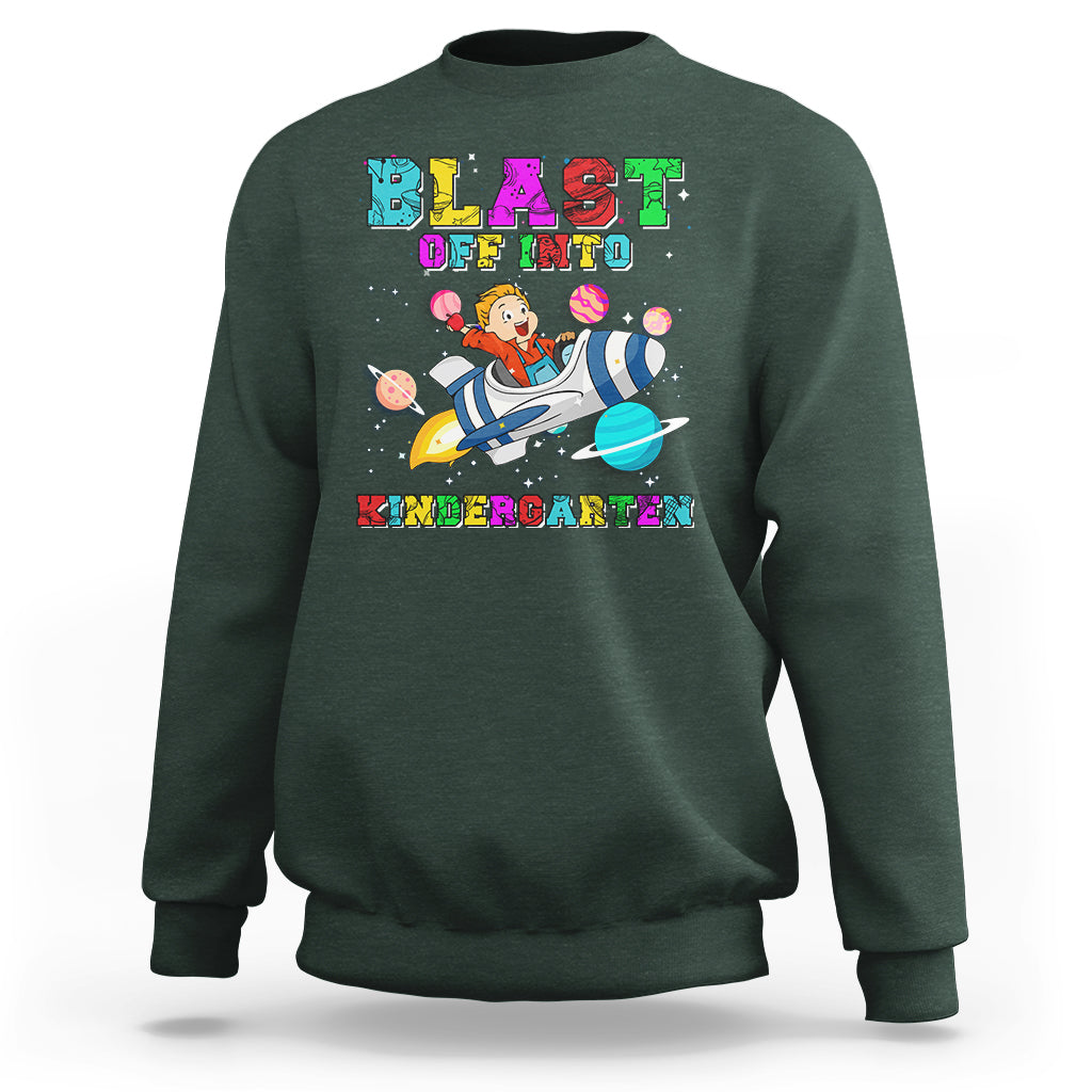 Back to school Sweatshirt Blast Off Into Kindergarten Shirt, Spaceship Welcomeback To School Tee, School Gift Casual Tee, First Day of School TS08 - Wonder Print Shop