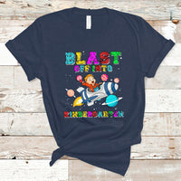 Back to school T Shirt Blast Off Into Kindergarten Shirt, Spaceship Welcomeback To School Tee, School Gift Casual Tee, First Day of School TS08 - Wonder Print Shop