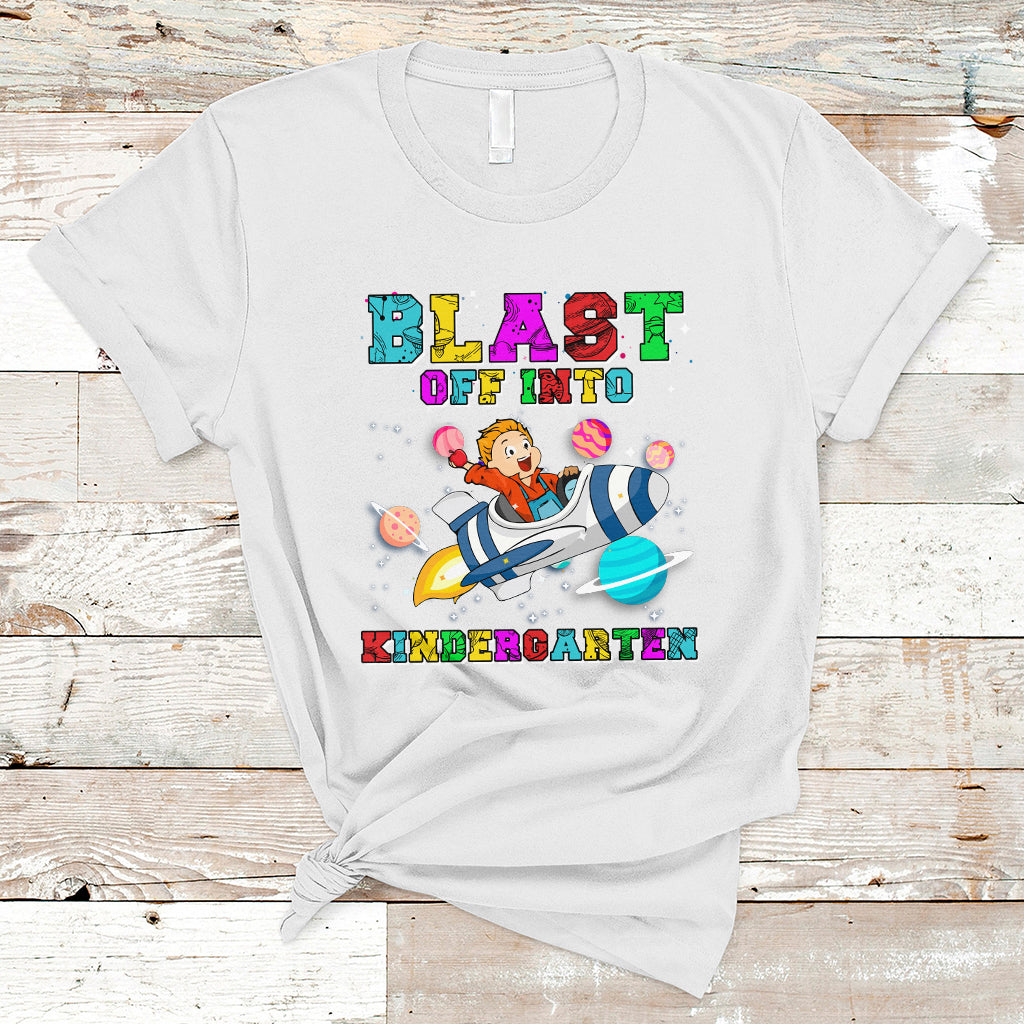 Back to school T Shirt Blast Off Into Kindergarten Shirt, Spaceship Welcomeback To School Tee, School Gift Casual Tee, First Day of School TS08 - Wonder Print Shop
