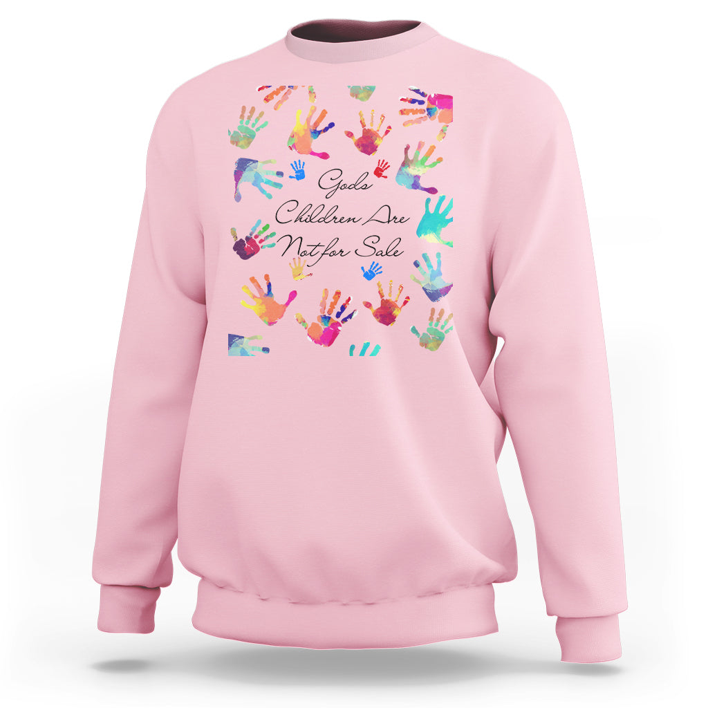 Human Trafficking Sweatshirt God's Children Are Not For Sale Shirt, Colorful Hand Tee, Christian Religious Shirt, Human Rights TS08 - Wonder Print Shop