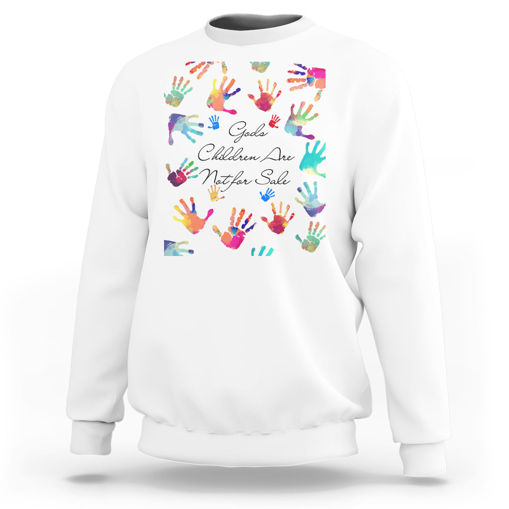 Human Trafficking Sweatshirt God's Children Are Not For Sale Shirt, Colorful Hand Tee, Christian Religious Shirt, Human Rights TS08 - Wonder Print Shop