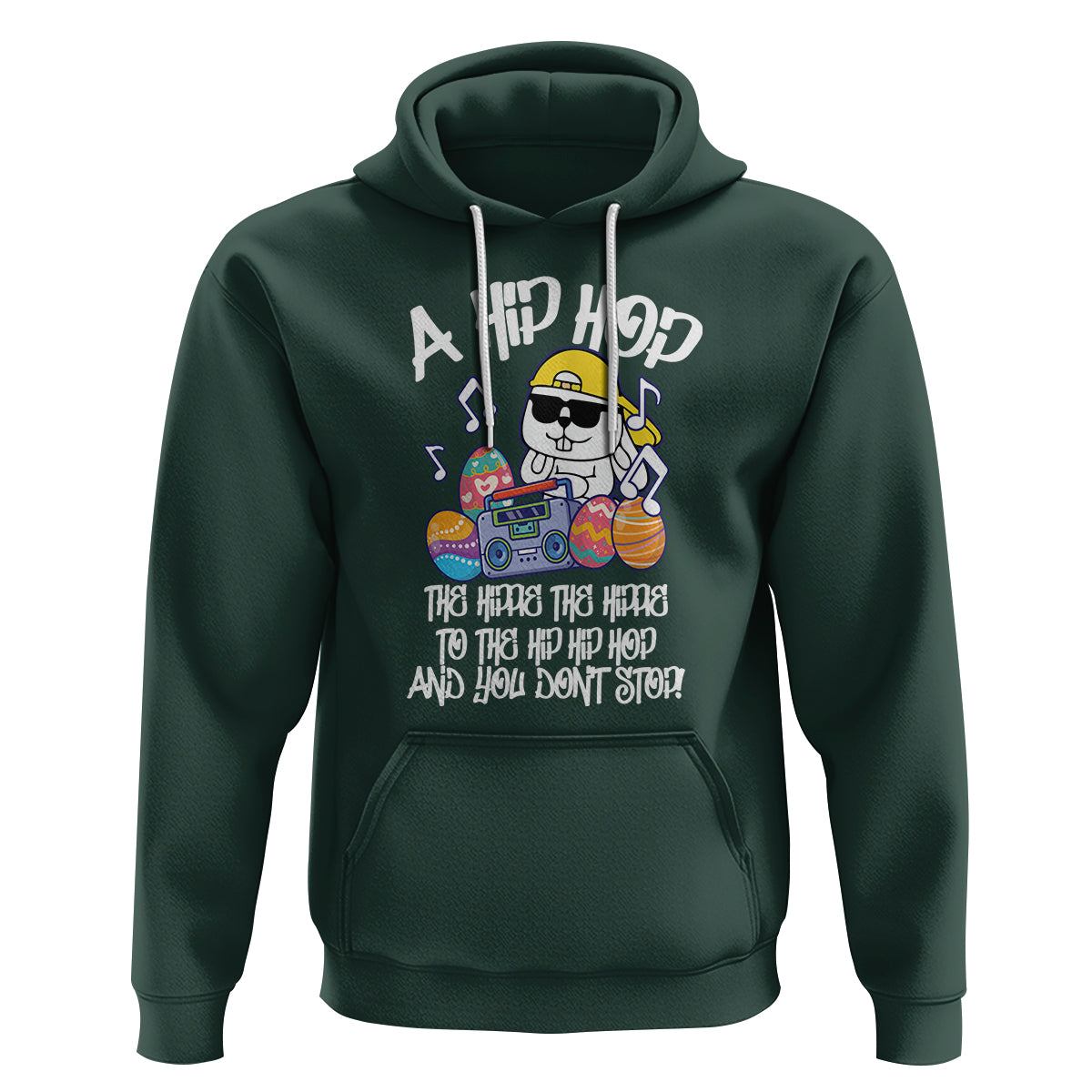 Easter Day Hoodie Cool Bunny The Hippie To The Hip Hop And You Don't Stop - Wonder Print Shop