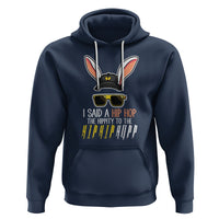 Easter Day Hoodie Bunny The Hippie To The Hip Hop - Wonder Print Shop