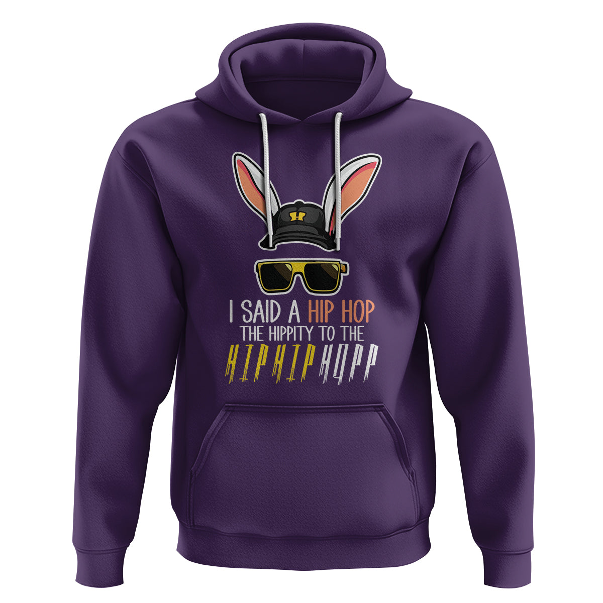 Easter Day Hoodie Bunny The Hippie To The Hip Hop - Wonder Print Shop