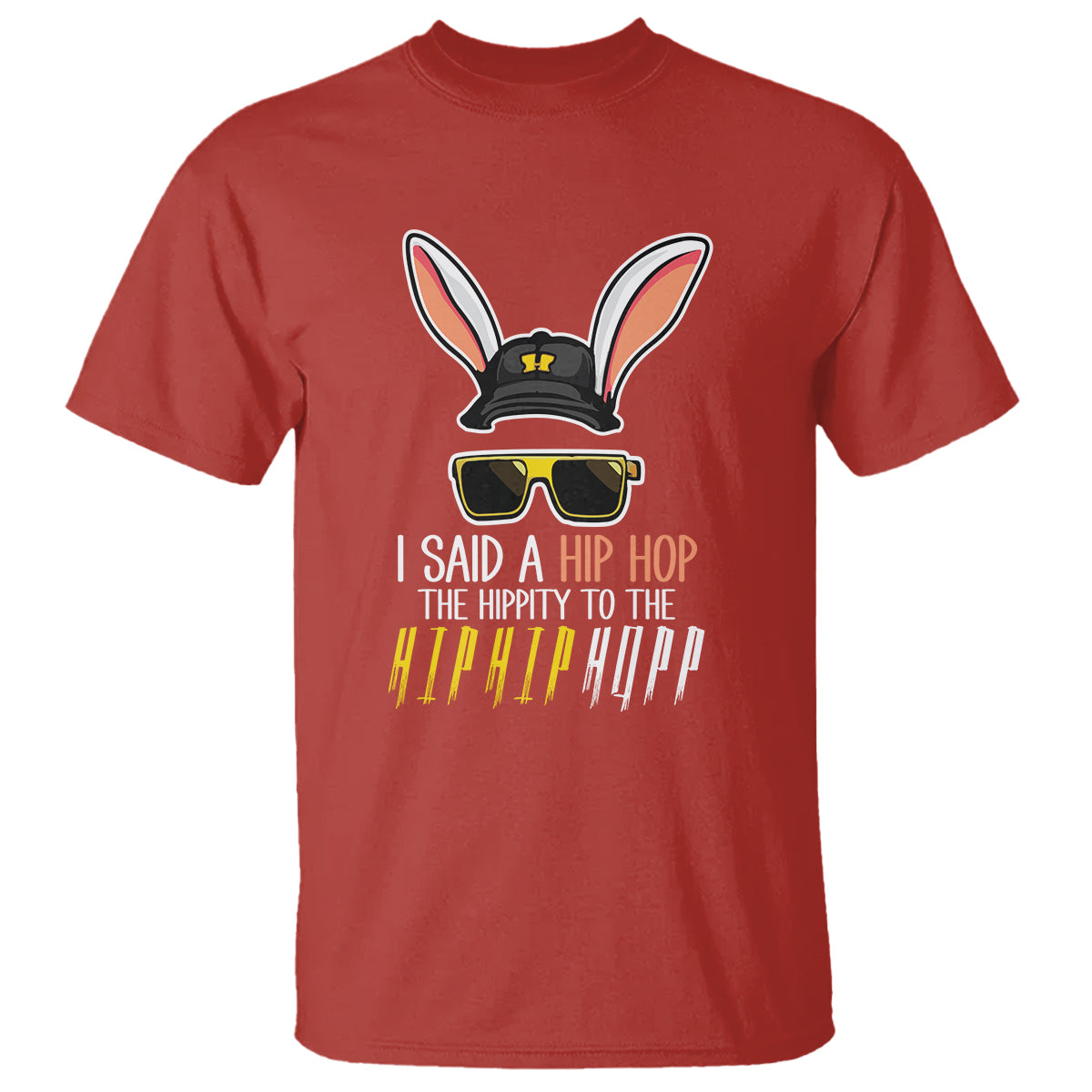 Easter Day T Shirt Bunny The Hippie To The Hip Hop - Wonder Print Shop