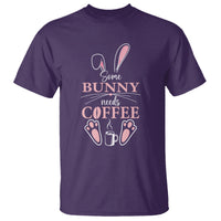 Easter Day T Shirt Funny Some Bunny Needs Coffee - Wonder Print Shop
