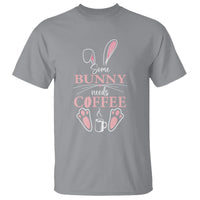 Easter Day T Shirt Funny Some Bunny Needs Coffee - Wonder Print Shop