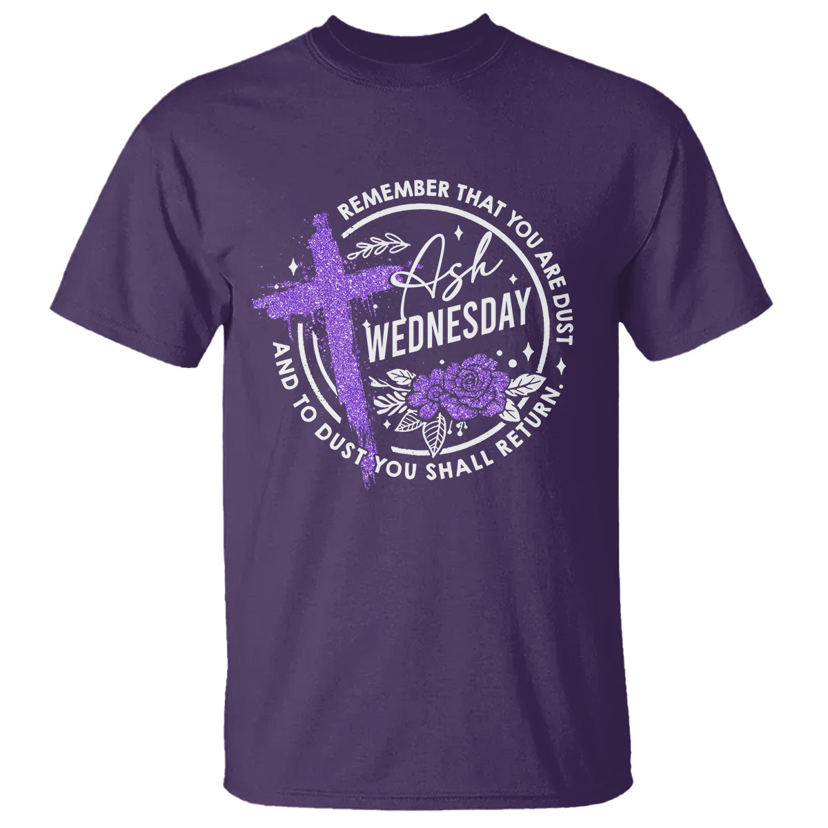 Ash Wednesday T Shirt Remember That You Are Dust Cross Catholic Lent Christian - Wonder Print Shop