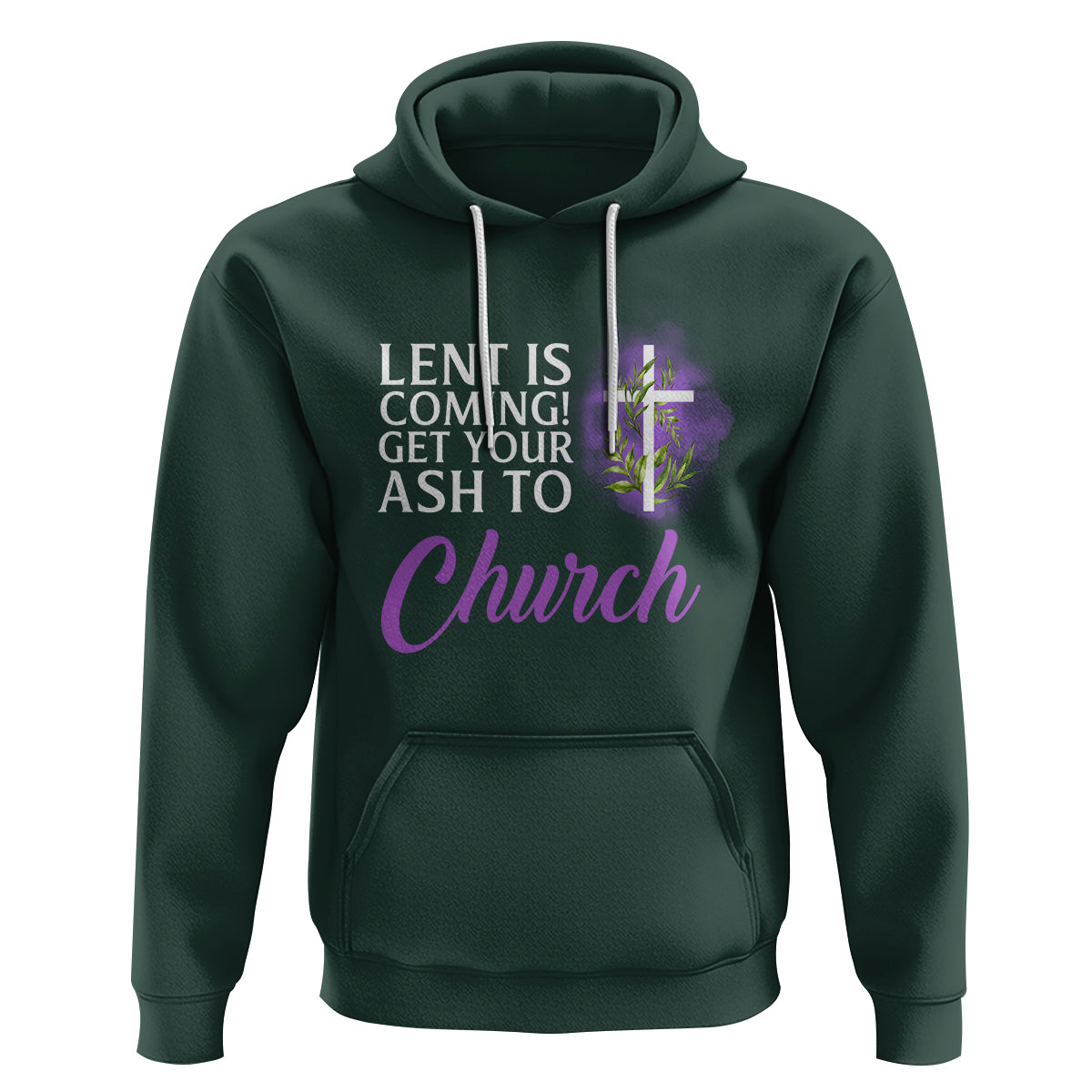 Ash Wednesday Hoodie Lent Is Coming Christian Catholic Church - Wonder Print Shop