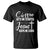 Coffee Gets Me Started Jesus Keeps Me Going T Shirt - Wonder Print Shop