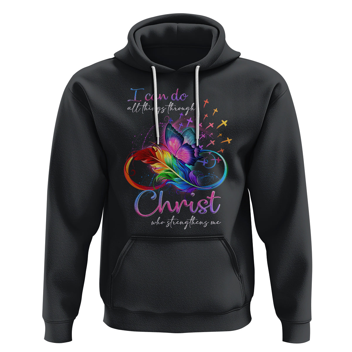 Christian Faith Hoodie I Can Do All Things Through Christ Who Strengthers Me - Wonder Print Shop