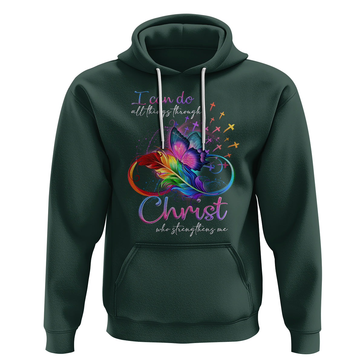 Christian Faith Hoodie I Can Do All Things Through Christ Who Strengthers Me - Wonder Print Shop