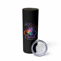Christian Faith Skinny Tumbler I Can Do All Things Through Christ Who Strengthers Me