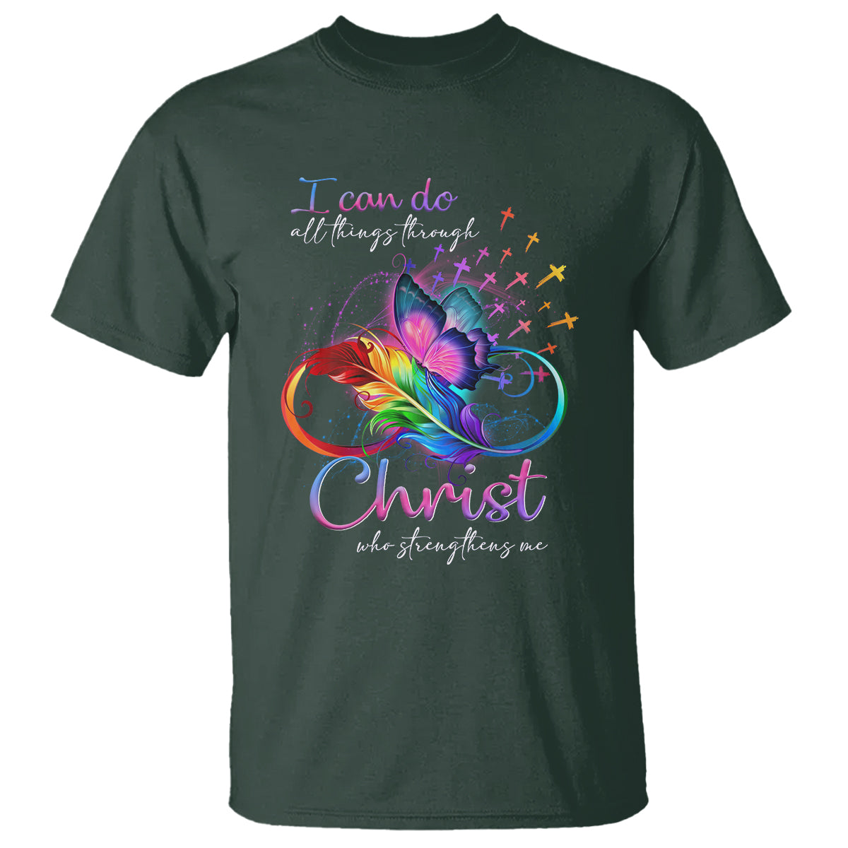 Christian Faith T Shirt I Can Do All Things Through Christ Who Strengthers Me - Wonder Print Shop