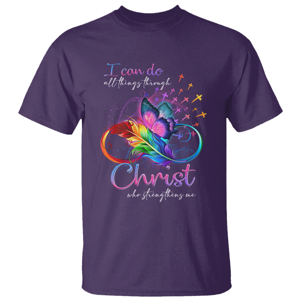 Christian Faith T Shirt I Can Do All Things Through Christ Who Strengthers Me - Wonder Print Shop