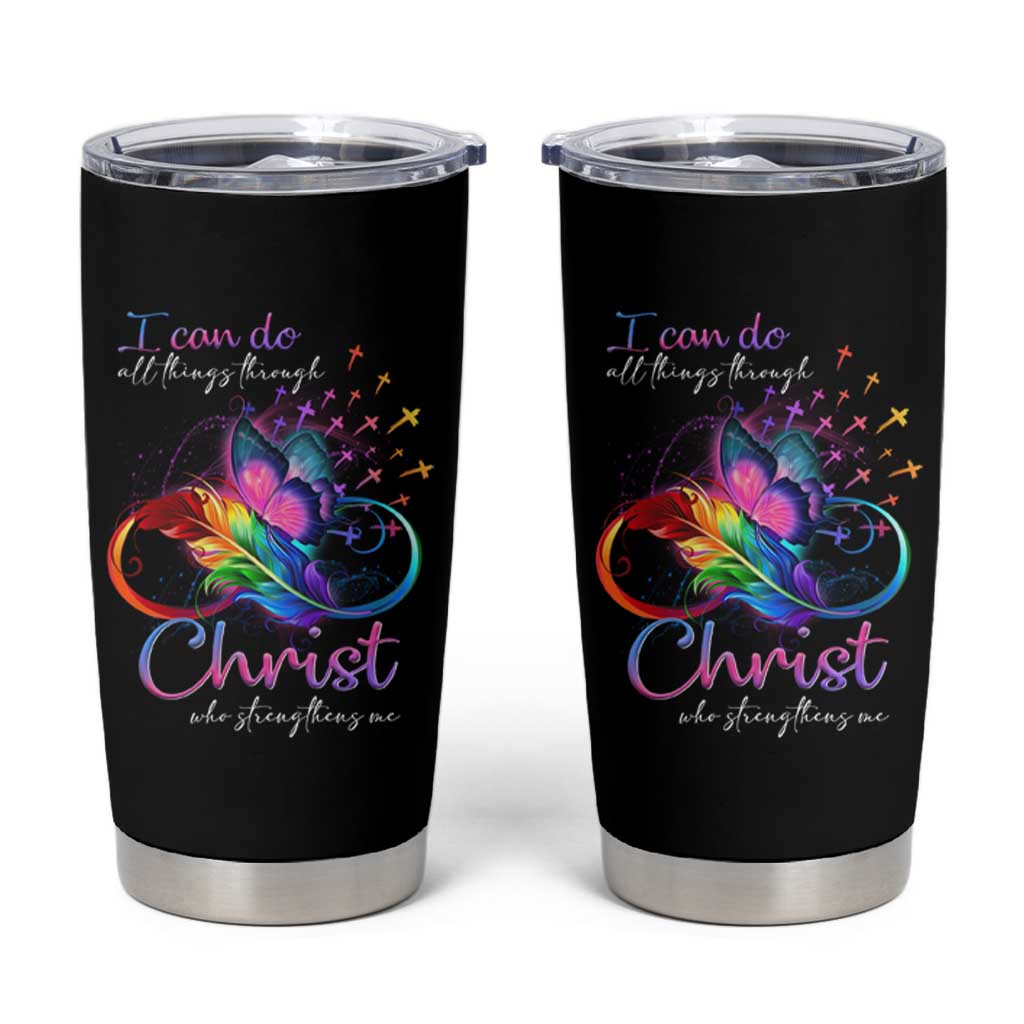 Christian Faith Tumbler Cup I Can Do All Things Through Christ Who Strengthers Me