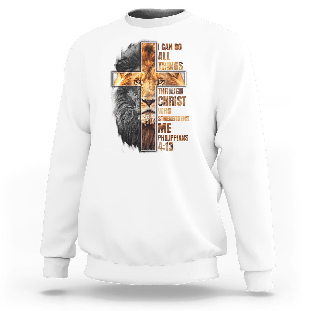 Christian Faith Sweatshirt Lion I Can Do All Things Through Christ Who Strengthers Me - Wonder Print Shop