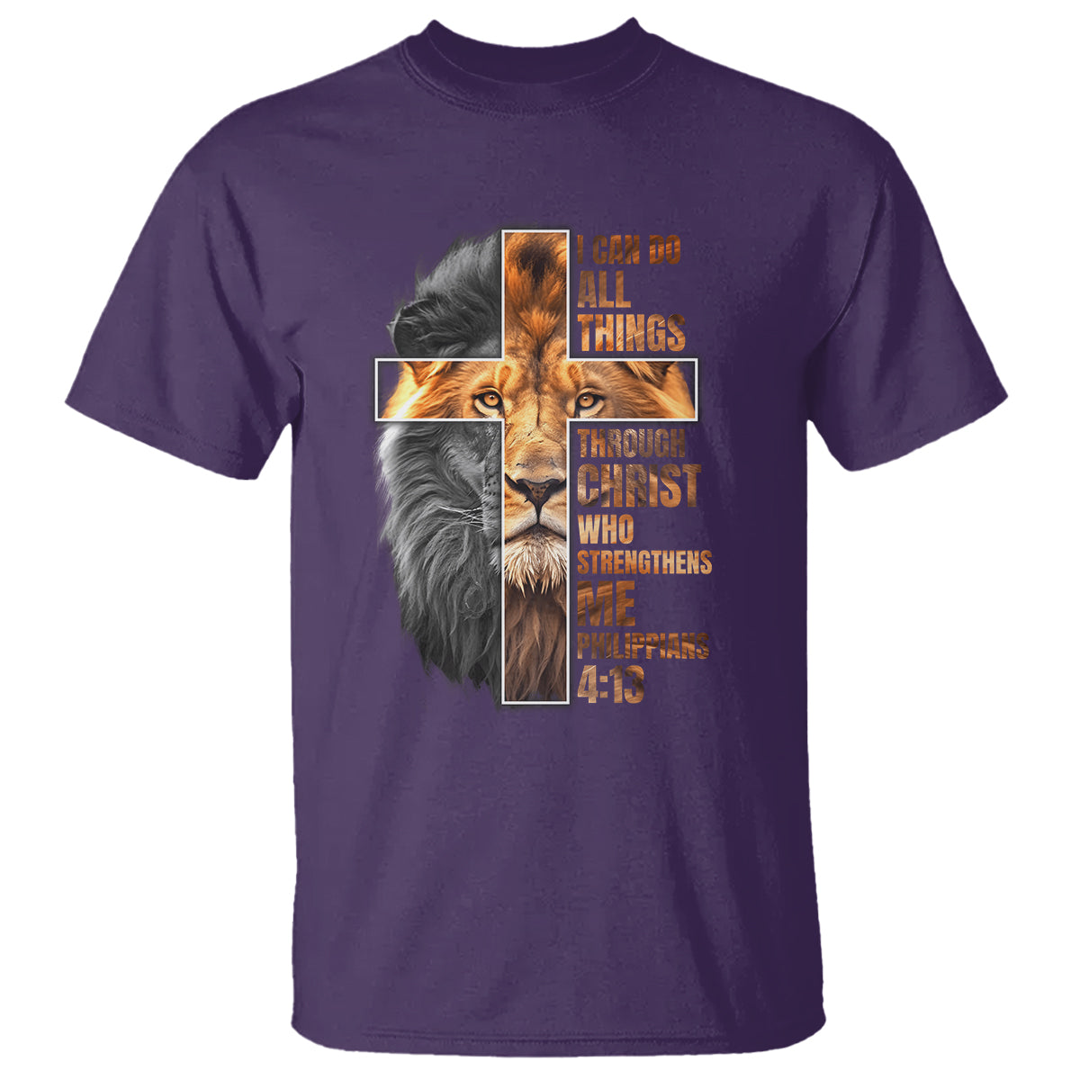 Christian Faith T Shirt Lion I Can Do All Things Through Christ Who Strengthers Me - Wonder Print Shop