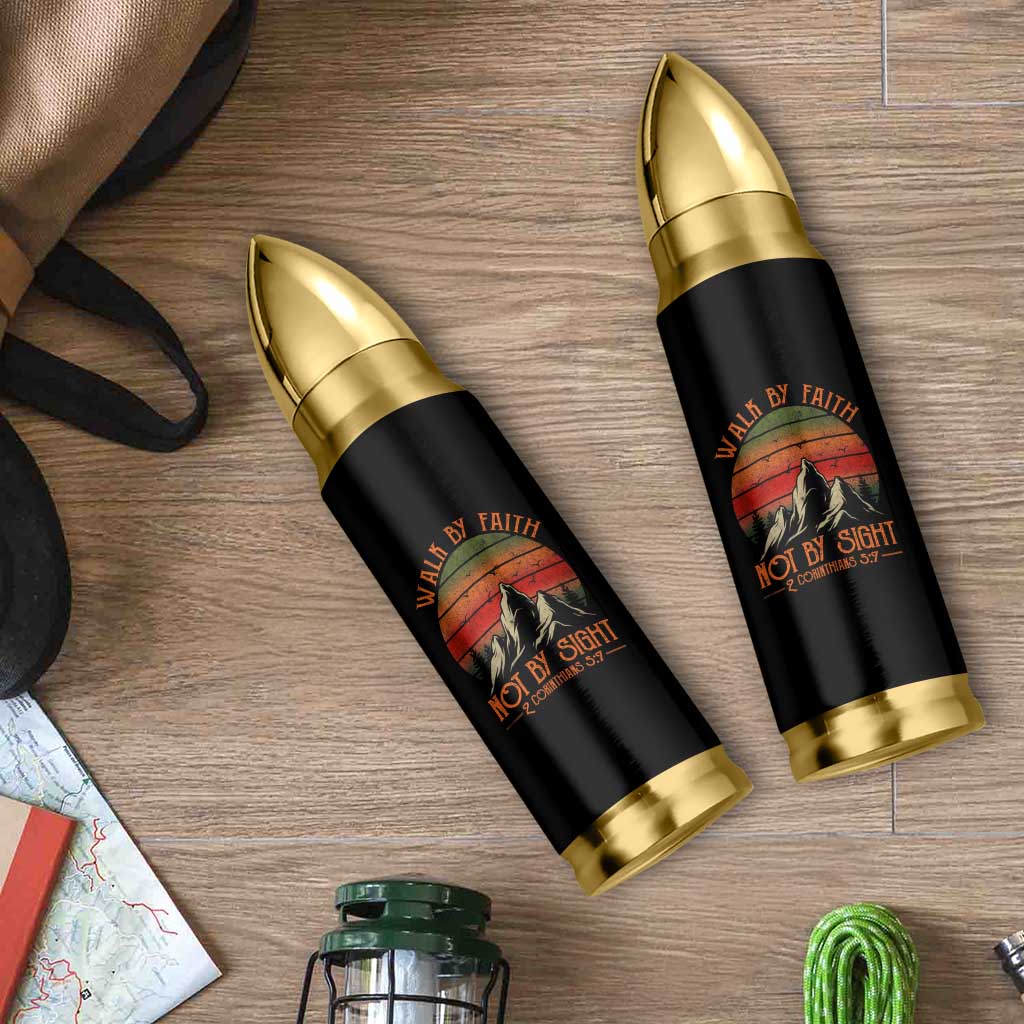 Christian Bullet Tumbler Walk By Faith Not By Sight