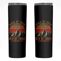 Christian Skinny Tumbler Walk By Faith Not By Sight