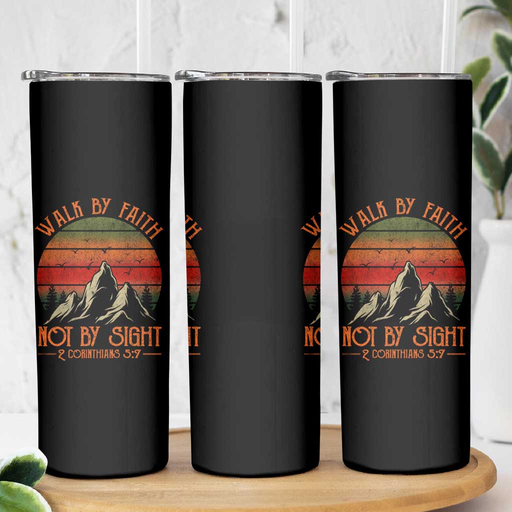 Christian Skinny Tumbler Walk By Faith Not By Sight
