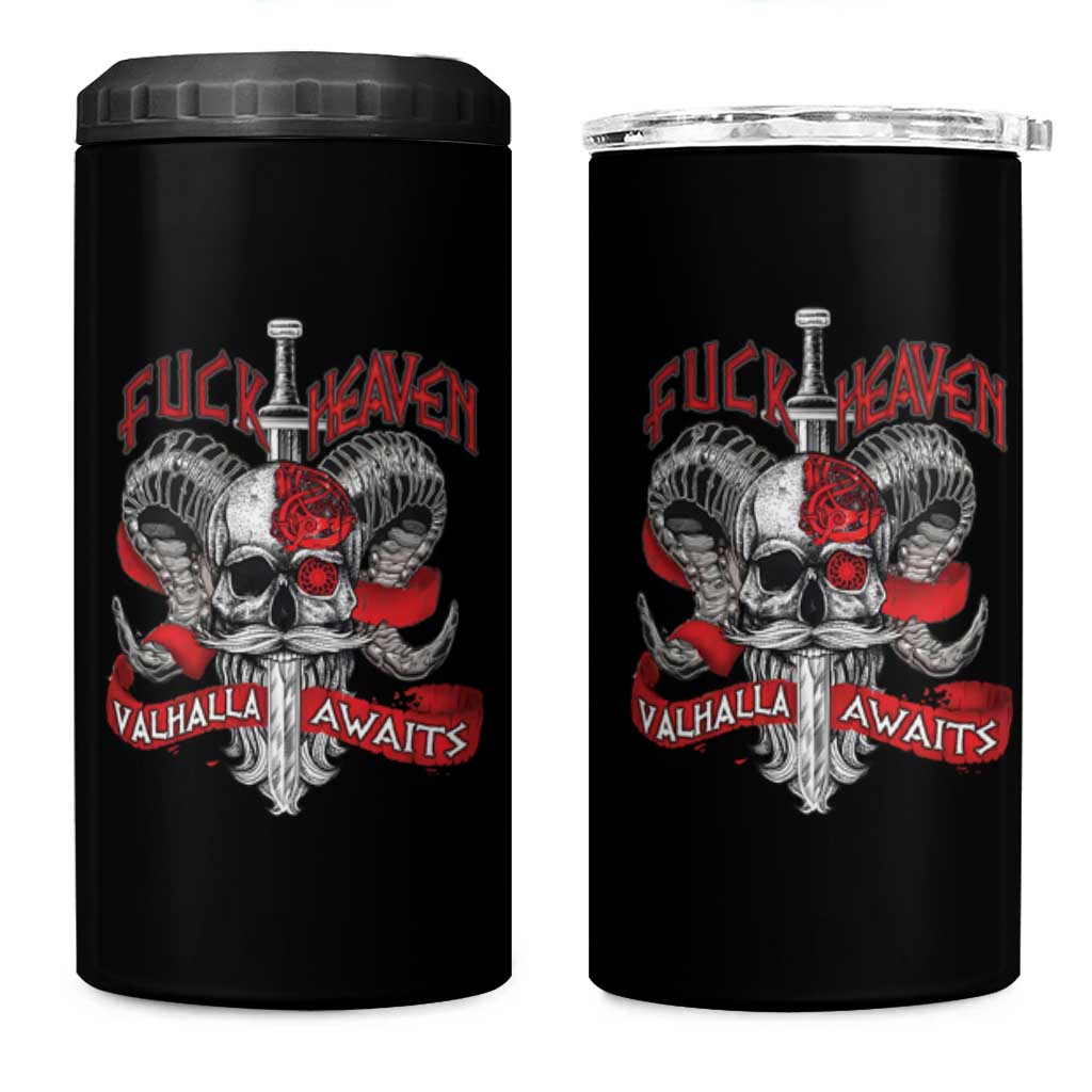 Viking 4 in 1 Can Cooler Tumbler FxxK Heaven Valhalla Awaits Norse Mythology