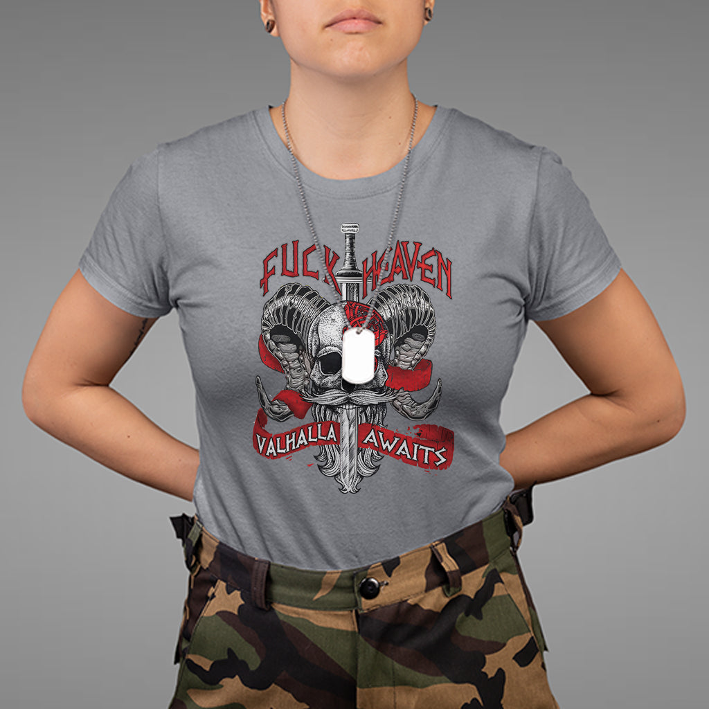 Viking T Shirt FxxK Heaven Valhalla Awaits Norse Mythology - Wonder Print Shop