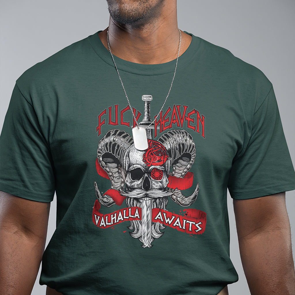 Viking T Shirt FxxK Heaven Valhalla Awaits Norse Mythology - Wonder Print Shop