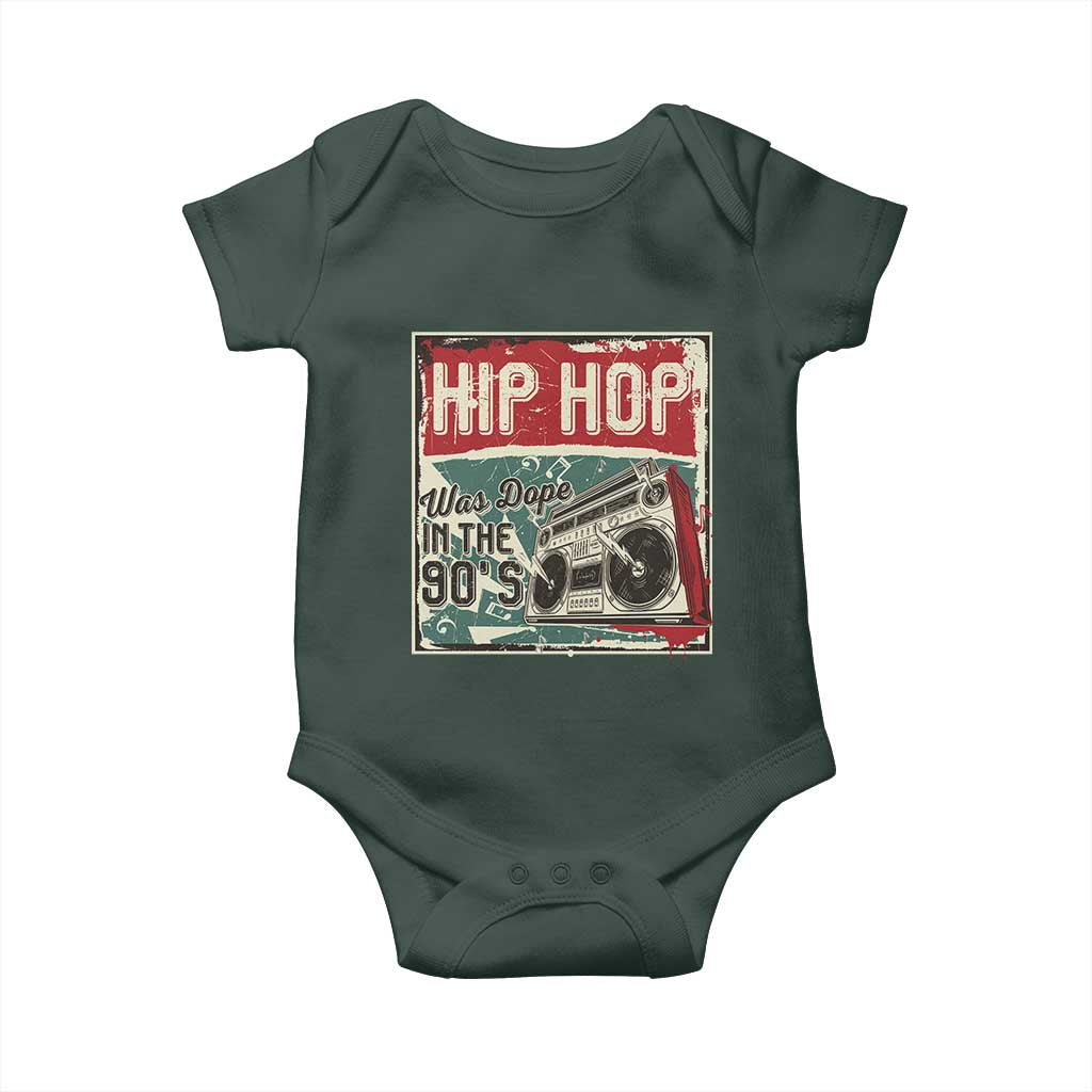 Hip Hop Was Dope In The 90's Baby Onesie