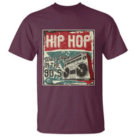 Hip Hop Was Dope In The 90's T Shirt - Wonder Print Shop